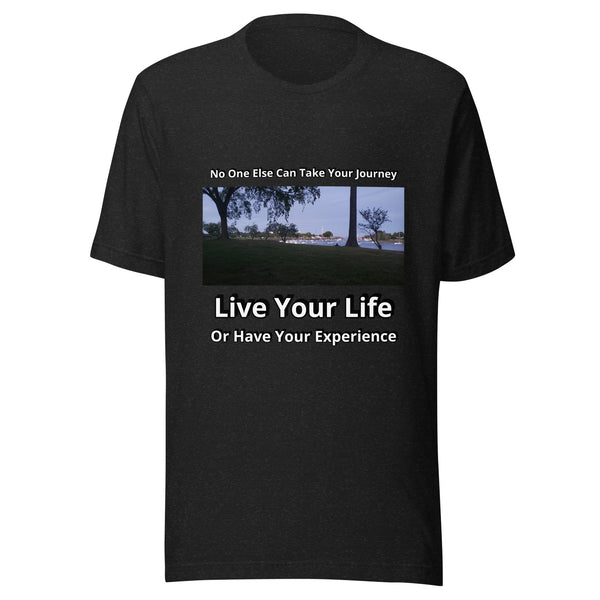 No One Else Can Take Your Journey - Image 1 - Unisex t-shirt