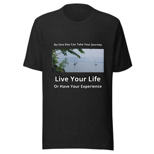 No One Else Can Take Your Journey - Image 2 - Unisex t-shirt