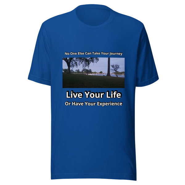 No One Else Can Take Your Journey - Image 1 - Unisex t-shirt