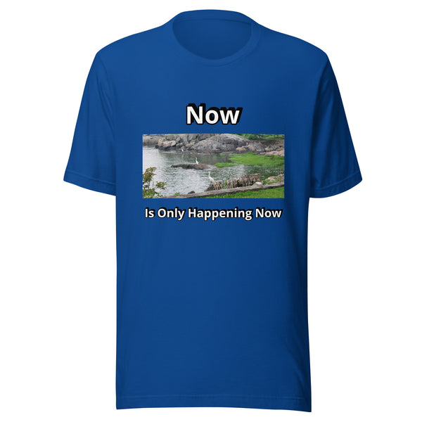 Now is Only Happening Now - Image 2 - Unisex t-shirt